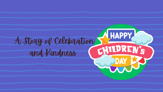 Children’s Day Surprise: A Story of Celebration and Kindness