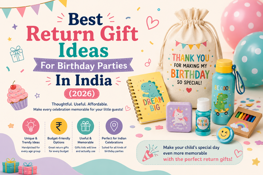 Return Gift Ideas For Birthday Parties: The Ultimate Indian Parent's Guide